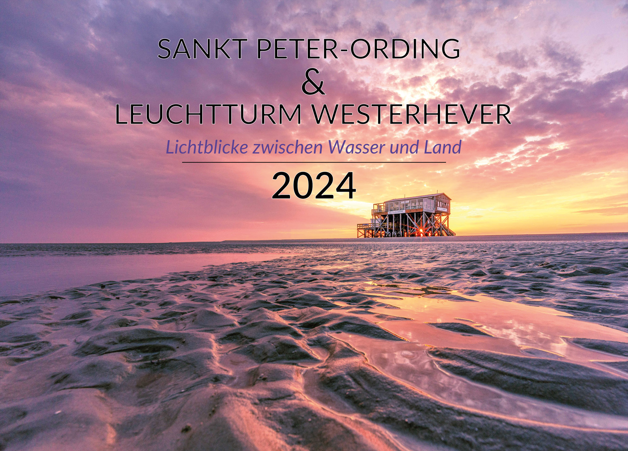 Kalender 2024 Sankt Peter Ording Leuchtturm Westerhever